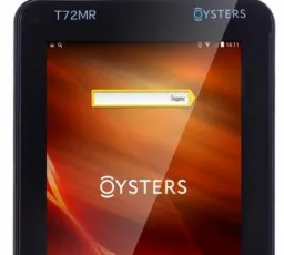 Отзыв на Планшет Oysters T72 MR Wi-Fi: нормальный, внешний, новый, дорогой