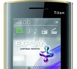 Телефон Explay Titan, количество отзывов: 10